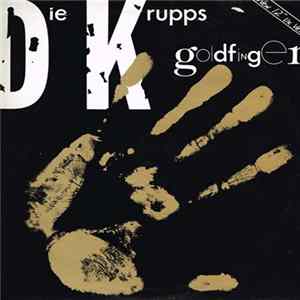 Die Krupps - Goldfinger Album