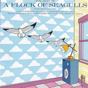 A Flock Of Seagulls - The Best Of A Flock Of Seagulls Album