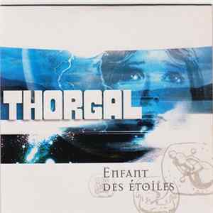 Thorgal - Enfant Des Étoiles Album