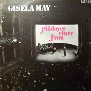 Gisela May - Plädoyer Einer Frau Album