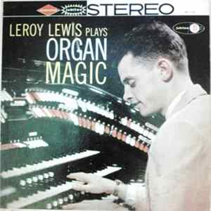 Leroy Lewis - Organ Magic Album