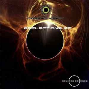Cosmic Vision - Reflections EP Album