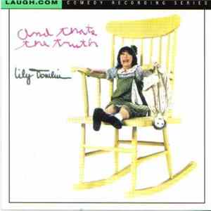 Lily Tomlin - And That's The Truth Album
