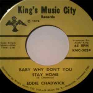 Eddie Chadwick - Baby Why Don't You Stay Home Album
