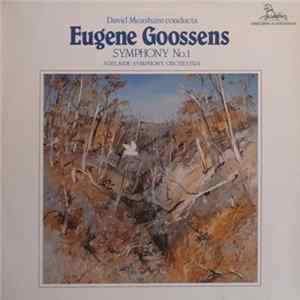 Eugene Goossens - David Measham, Adelaide Symphony Orchestra - Symphony No. 1 Album