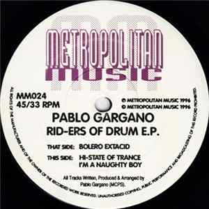Pablo Gargano - Rid-Ers Of Drum E.P. Album