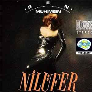 Nilüfer - Sen Mühimsin Album