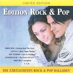 Various - Edition Rock & Pop Die Zärtlichsten Rock & Pop Balladen Album