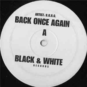 B.O.R.G. - Back Once Again / All Bombed Out Album