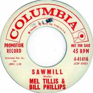 Mel Tillis And Bill Phillips - Sawmill / You Are The Reason Album