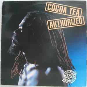 Cocoa Tea - Authorized Album