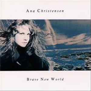 Ana Christensen - Brave New World Album