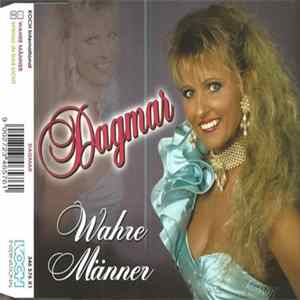Dagmar - Wahre Männer Album