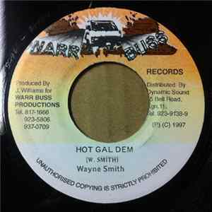 Wayne Smith - Hot Gal Dem Album