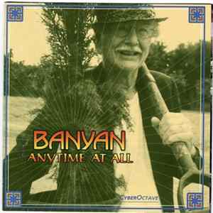 Banyan - Anytime At All Album