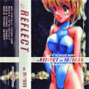 DJ Reflect - 16/1999 Album
