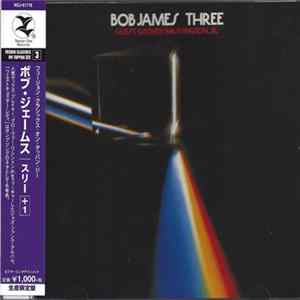 Bob James - Three Album