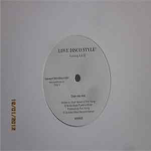 Love Disco Style Featuring LAQ - Love Disco Style Album