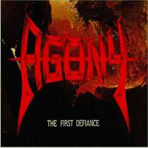 Agony - The First Defiance Album