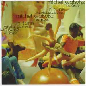 Michel Waisvisz - In Tune Album