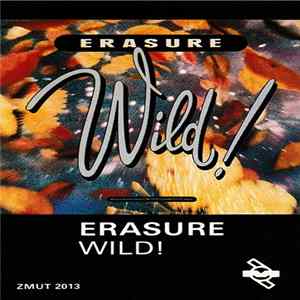 Erasure - Wild! Album