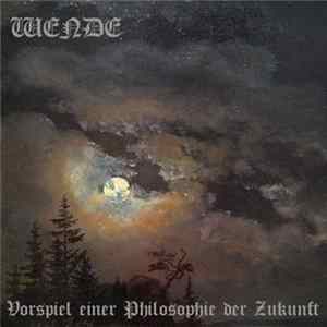 Wende - Vorspiel einer Philosophie der Zukunft Album