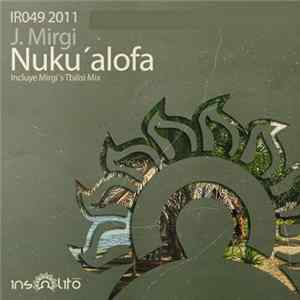 J. Mirgi - Nuku'alofa Album