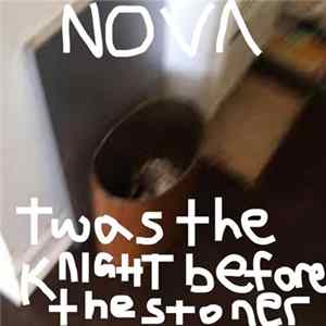 NOVΛ - Twas the Knight Before the Stoner Album
