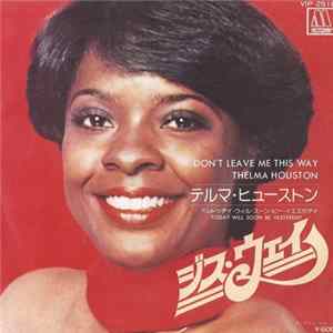 Thelma Houston - Don't Leave Me This Way Album