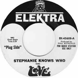 Love - Stephanie Knows Who Album