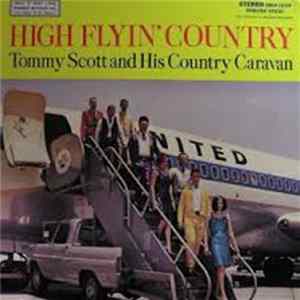Tommy Scott - High Flyin' Country Album