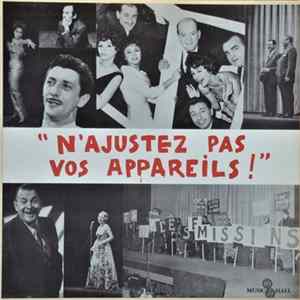 Various - N'Ajustez Pas Vos Appareils Album
