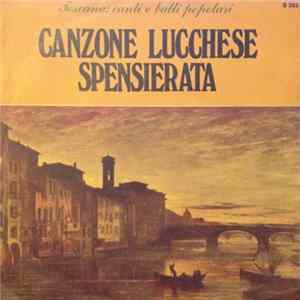 Mauro Odessi E Carla Sabina - Canzone Lucchese / Spensierata Album