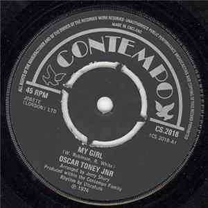 Oscar Toney Jr. - My Girl / The Thrill Is Gone Album