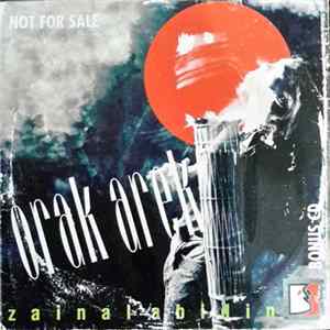 Zainal Abidin - Orak Arek - Bonus CD Album