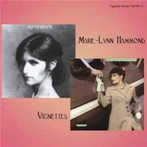 Marie-Lynn Hammond - Marie-Lynn Hammond / Vignettes Album