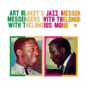 Art Blakey & The Jazz Messengers With Thelonious Monk - Art Blakey's Jazz Messengers Con Thelonious Monk Album