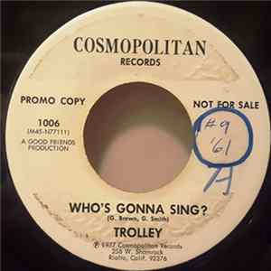 Trolley - Who's Gonna Sing? Album