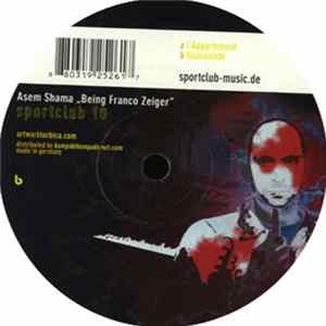 Asem Shama - Being Franco Zeiger Album