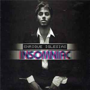 Enrique Iglesias - Insomniac Album