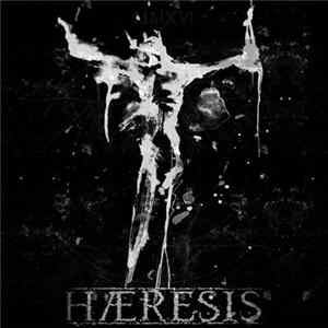 Hæresis - Hæresis Album