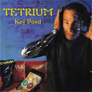 Tetrium - Key Point Album