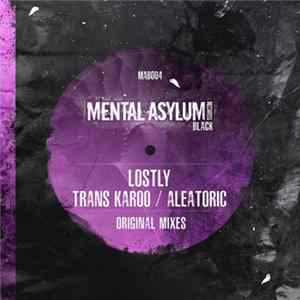 Lostly - Trans Karoo / Aleatoric Album