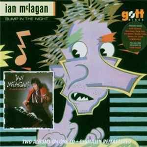Ian McLagan - Troublemaker/Bump In The Night Album