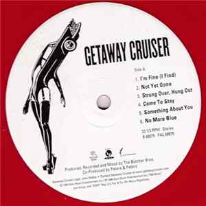 Getaway Cruiser - Getaway Cruiser Album