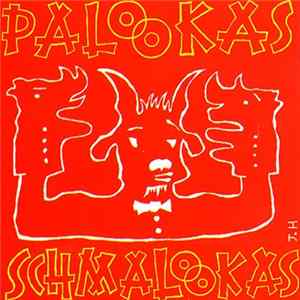 The Palookas - Schmalookas Album