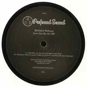 Melchior Sultana - Love For The Art EP Album