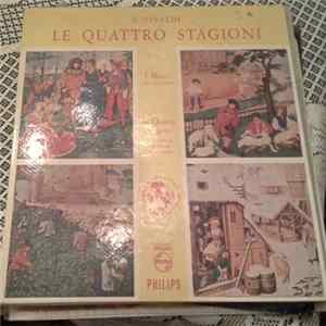 Antonio Vivaldi, Félix Ayo - Le Quattro Stagioni Album