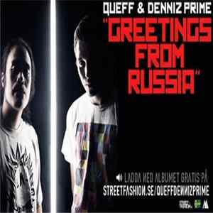 Queff & Denniz Prime - Greetings From Russia Album