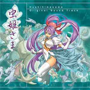 Manabu Namiki - Mushihimesama OST Album